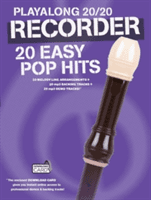 Playalong 20/20 Recorder - 20 Easy Pop Hits (Book/Audio Download)(Mixed media product)