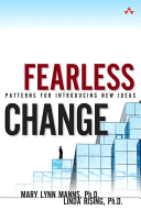 Fearless Change - Patterns for Introducing New Ideas (Manns Mary Lynn)(Paperback)