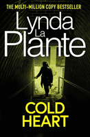 Cold Heart (La Plante Lynda)(Paperback / softback)