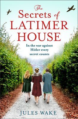 Secrets of Latimer House (Wake Jules)(Paperback / softback)