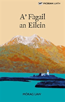 A' Fagail an Eilein (Law Morag)(Paperback / softback)