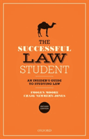 Successful Law Student: An Insider's Guide to Studying Law (Moore Imogen (Professor of Law and Director of Education in the Law School Professor of Law and Director of Education in the Law School University of Exeter))(Paperback / softback)