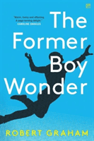Former Boy Wonder (Graham Robert)(Paperback / softback)