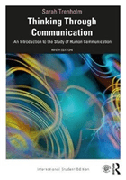 Thinking Through Communication - An Introduction to the Study of Human Communication, International Student Edition (Trenholm Sarah (Ithaca College USA))(Paperback / softback)