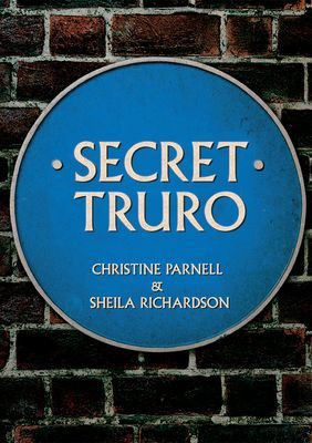 Secret Truro (Parnell Christine)(Paperback / softback)