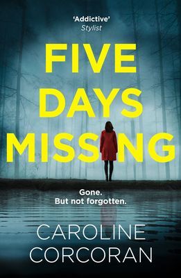 Five Days Missing (Corcoran Caroline)(Paperback / softback)