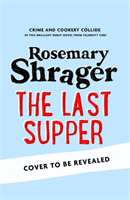 Last Supper (Shrager Rosemary)(Paperback)