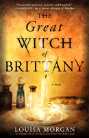 Great Witch of Brittany (Morgan Louisa)(Paperback / softback)