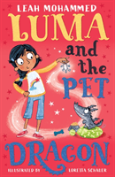 Luma and the Pet Dragon (Mohammed Leah)(Paperback / softback)
