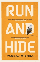 Run And Hide (Mishra Pankaj)(Paperback / softback)