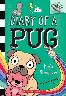 Pug's Sleepover: A Branches Book (Diary of a Pug #6) (May Kyla)(Paperback)