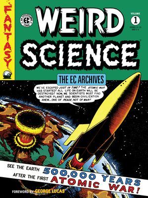 Ec Archives: Weird Science Volume 1 (Gaines Bill)(Paperback / softback)
