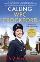 Calling WPC Crockford (D'Alessandro Ruth)(Paperback / softback)