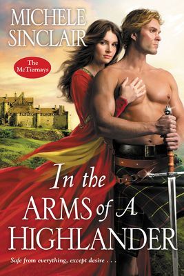 In the Arms of a Highlander (Sinclair Michele)(Paperback / softback)