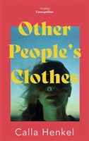 Other People's Clothes (Henkel Calla)(Paperback / softback)