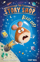 Story Shop: Blast Off! (Corderoy Tracey)(Paperback / softback)
