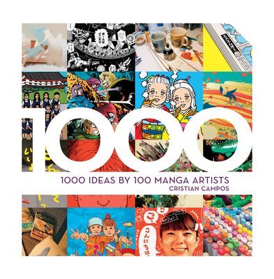 1,000 Ideas by 100 Manga Artists (Campos Cristian)(Paperback / softback)