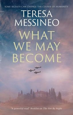 What We May Become (Messineo Teresa)(Pevná vazba)