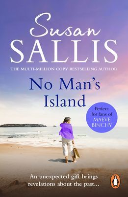 No Man's Island - A beautifully uplifting and enchanting novel set in the West Country, guaranteed to keep you turning the page (Sallis Susan)(Paperback / softback)