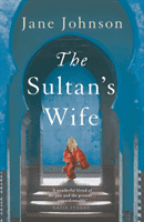 Sultan's Wife (Johnson Jane)(Paperback / softback)