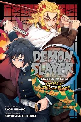 Demon Slayer: Kimetsu No Yaiba--Stories of Water and Flame (Hirano Ryoji)(Paperback)