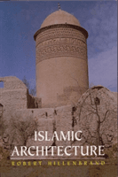 Islamic Architecture - Form, Function and Meaning (Hillenbrand Robert)(Paperback / softback)