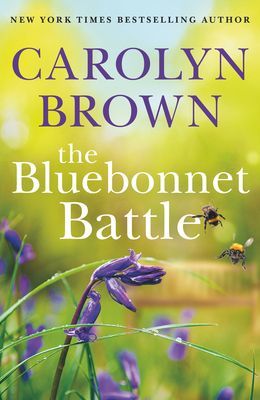 Bluebonnet Battle (Brown Carolyn)(Paperback / softback)