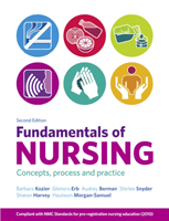 Fundamentals of Nursing - Concepts, process and practice (Kozier Barbara)(Paperback / softback)