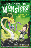 Leo's Map of Monsters: The Shrieking Serpent (Humphrey Kris)(Paperback / softback)