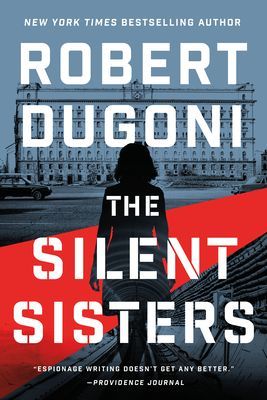 Silent Sisters (Dugoni Robert)(Paperback / softback)