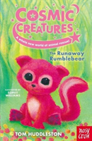 Cosmic Creatures: The Runaway Rumblebear (Huddleston Tom)(Paperback / softback)