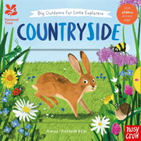 National Trust: Big Outdoors for Little Explorers: Countryside(Board book)