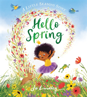 Hello Spring (Lindley Jo)(Paperback / softback)