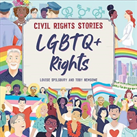 Civil Rights Stories: LGBTQ+ Rights (Spilsbury Louise)(Paperback / softback)