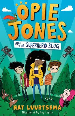 Opie Jones and the Superhero Slug (Luurtsema Nat)(Paperback / softback)
