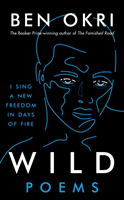 Wild (Okri Ben)(Paperback / softback)