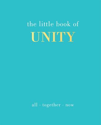 Little Book of Unity - All Together Now (Gray Joanna)(Pevná vazba)