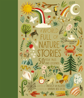 World Full of Nature Stories - 50 Folktales and Legends (McAllister Angela)(Pevná vazba)