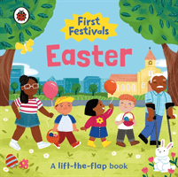First Festivals: Easter - A Lift-the-Flap Book (Ladybird)(Board book)