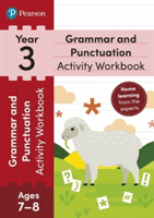 Pearson Learn at Home Grammar & Punctuation Activity Workbook Year 3 (Hirst-Dunton Hannah)(Paperback / softback)