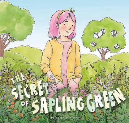 Secret of Sapling Green (Pratley Penelope)(Pevná vazba)