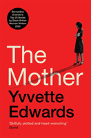 Mother (Edwards Yvvette)(Paperback / softback)