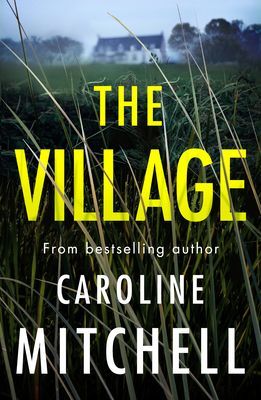 Village (Mitchell Caroline)(Paperback / softback)