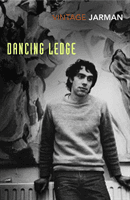 Dancing Ledge - Journals vol. 1 (Jarman Derek)(Paperback / softback)