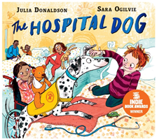Hospital Dog (Donaldson Julia)(Board book)