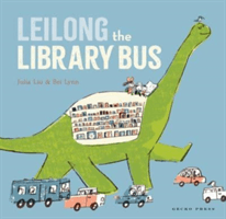 Leilong the Library Bus (Liu Julia)(Paperback / softback)