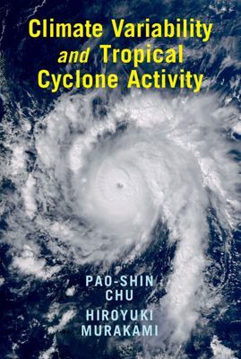 Climate Variability and Tropical Cyclone Activity (Chu Pao-Shin (University of Hawaii Manoa))(Pevná vazba)