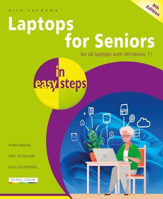 Laptops for Seniors in easy steps - Covers all laptops using Windows 11 (Vandome Nick)(Paperback / softback)