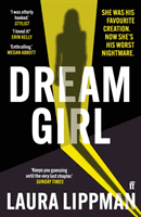 Dream Girl - 'The darkly comic thriller of the season.' Irish Times (Lippman Laura)(Paperback / softback)