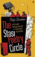 Stasi Poetry Circle (Oltermann Philip)(Paperback / softback)